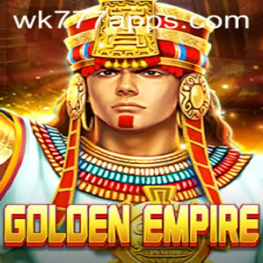 GoldenEmpire: An Exciting New Game with WK777