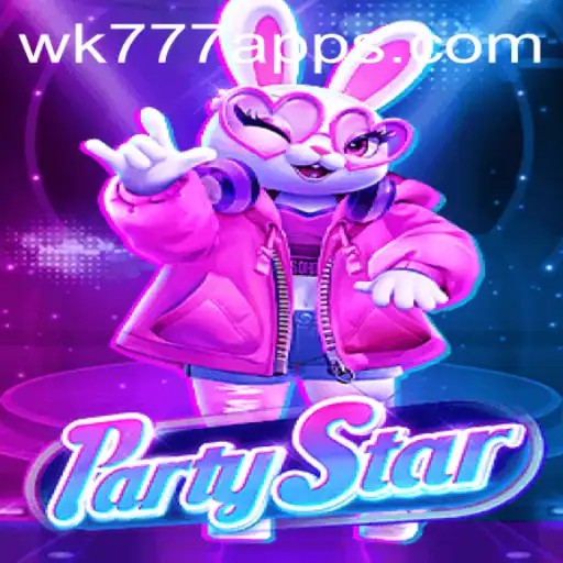 Discover PartyStar: The Ultimate Digital Festivity World with WK777