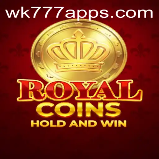 Unlock the Adventure of RoyalCoins with WK777