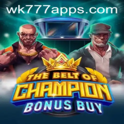 Unveiling TheBeltOfChampionBonusBuy: An Immersive Gaming Experience with WK777